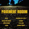 Pavement Riddim (2022)