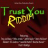 Trust You Riddim (2022)