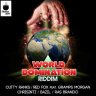 World Domination Riddim (2022)