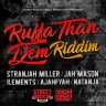 Ruffa Than Dem Riddim (2022)