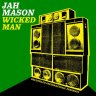 Jah Mason - Wicked Man (2022)