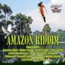 Amazon Riddim (2008)
