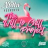 The Will To Chill Project Riddim (2022)