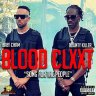 Cham ft Bounty Killer - Blood Clxxt (2022)