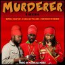 Murderer Riddim (2022)