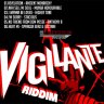 Vigilante Riddim (2011)