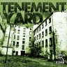 Tenement Yard Riddim (2011)