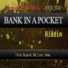 Bank In A Pocket Riddim (2010)