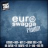Euro Swag Riddim (2010)