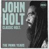 John Holt - Classic Holt The Pama Years (2022)