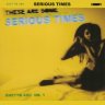 Serious Times (2006)