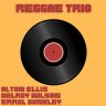 Reggae Trio (2022)