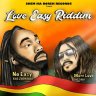 Love Easy Riddim (2022)