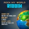 Rock My World Riddim (2023)