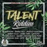 Talent Riddim (2023)