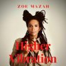 Zoe Mazah - Higher Vibration (2023)