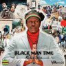 Richie Spice - Black Man Time (2023)