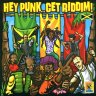 Hey Punk Get Riddim (2001)