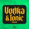 Vodka & Tonic Riddim (2023)