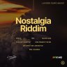 Nostalgia Riddim (2024)