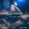 Caroline Riddim (2023)