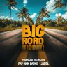 Big Road Riddim (2024)