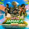 Outta Jamaica Riddim Reloaded (2024)