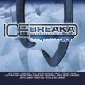 Ice Breaker Riddim (2005)