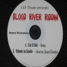 Blood River Riddim (2009)