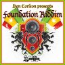 Foundation Riddim (2006)