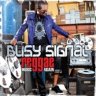 Busy Signal - Reggae Music Again (2012)
