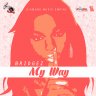 Bridgez - My Way (2016)