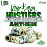 Vybz Kartel - Hustlers Anthem (2015)