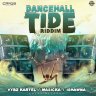 Dancehall Tide Riddim 2017