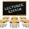 Lecturer Riddim (2018)