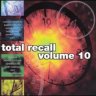Total Recall, Vol. 10