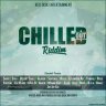 Chilled Out Riddim (2018)