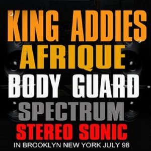 King Addies vs Body Guard vs Afrique vs Spectrum vs Stereo Sonic (1998)