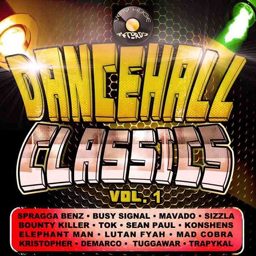 Dancehall_Classics_Very_Huge_Records_Volume_1.jpg