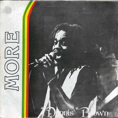 Dennis Brown - More (1982).jpg