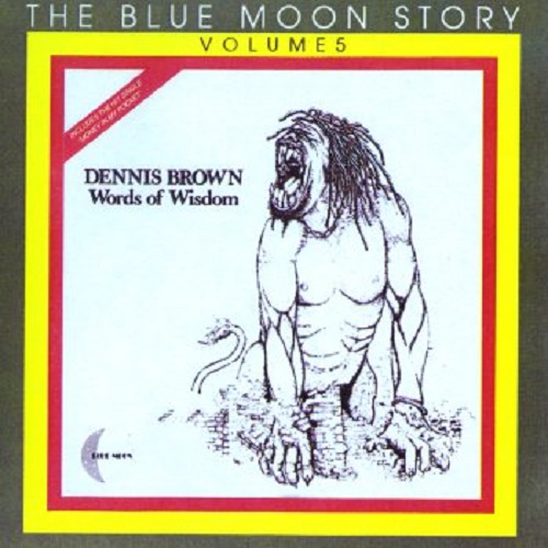 Dennis Brown-words of wisdom.jpg