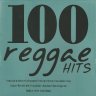 100 Reggae Hits (2014)