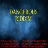 Dangerous Riddim (2020)