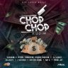 Chop Chop Riddim (2020)