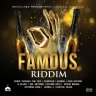 Famous Riddim (2020)