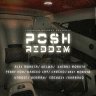 Posh Riddim (2021)