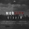 Mob City Riddim (2021)