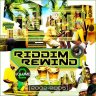 Riddim Rewind, Vol. 2 (2002-2005)