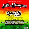 Satta Massagana Rebirth Riddim (2021)