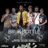 Bruk Bottle Riddim (2021)